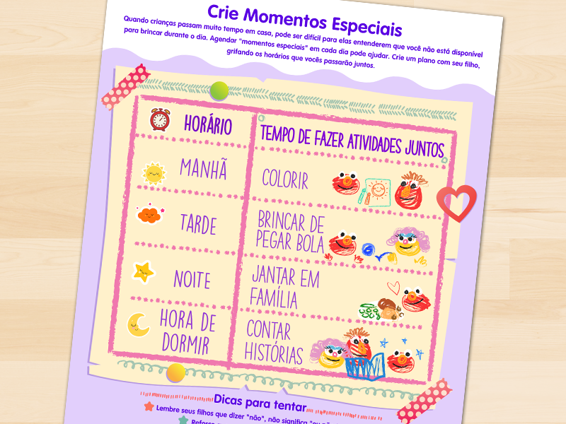 Crie momentos especiais