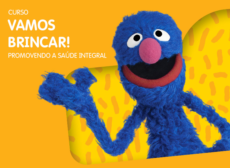 Curso Vamos Brincar! Promovendo a saúde integral